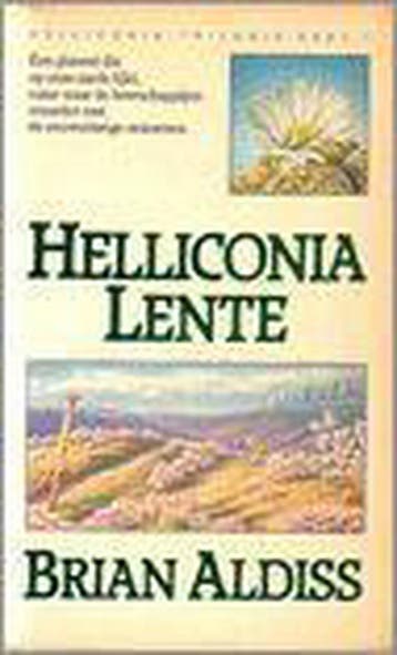 HELLICONIA LENTE 9789027423399 Brian Aldiss, Verzenden, Gelezen, Brian Aldiss