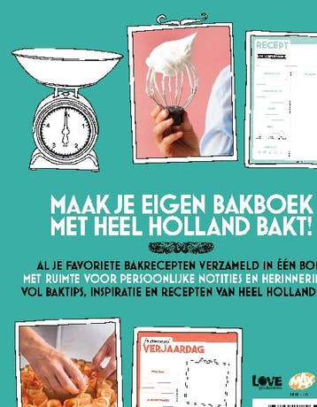 Heel Holland Bakt - Mijn bakboek 9789021569628 e, Boeken, Kookboeken, Verzenden, Zo goed als nieuw, E