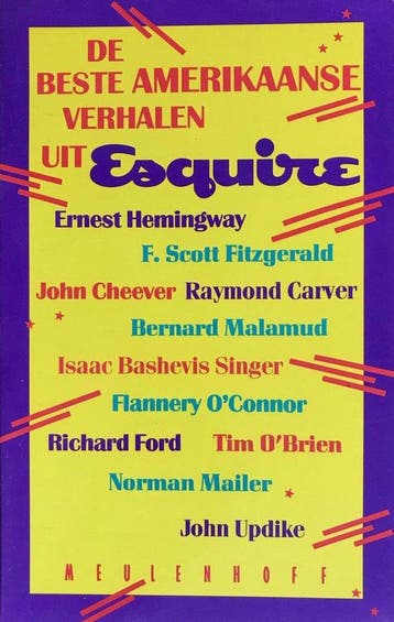 Beste amerikaanse verhalen uit esquire - Hemingway, Verzenden, Gelezen