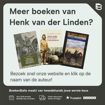 De Grote Oorlog, kroniek 1914 - 1918 / De grote oorlog,, Verzenden, Zo goed als nieuw, Henk van der Linden