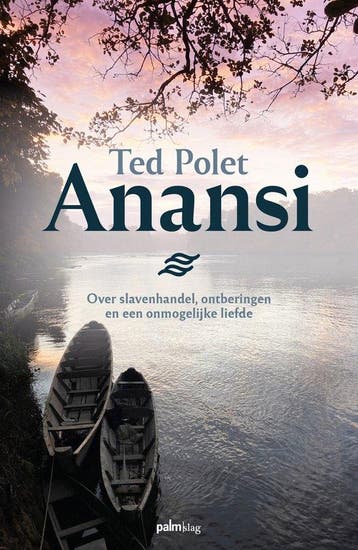 Anansi - Ted Polet 9789493245877, Boeken, Verzenden, Zo goed als nieuw, Ted Polet