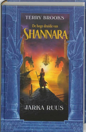 Jarka Ruus / De hoge druide van Shannara / 1 - Terry Brooks, Boeken, Verzenden, Gelezen, Terry Brooks