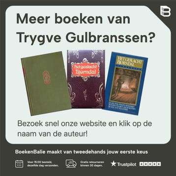 En eeuwig zingen de bossen / De geschiedenis van het, Verzenden, Gelezen, Trygve Gulbranssen