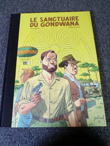 Blake & Mortimer - Le Sanctuaire du Gondwana - Signé - C - 1, Boeken, Nieuw