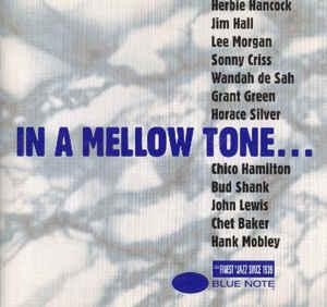 cd - Various - In A Mellow Tone..., Verzenden, Zo goed als nieuw