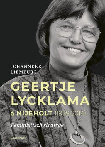 Geertje Lycklama à Nijeholt (1938-2014) - Johanneke Liemburg, Verzenden, Zo goed als nieuw, Johanneke Liemburg