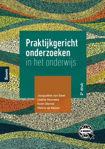9789024445714 Praktijkgericht onderzoeken in het onderwijs, Verzenden, Zo goed als nieuw, Jacqueline van Swet