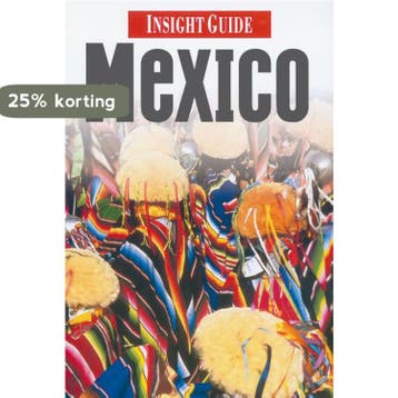 Mexico / Insight guides - Insight Guides (Nederlandstali, Verzenden, Gelezen, Insight Guides (Nederlandstali