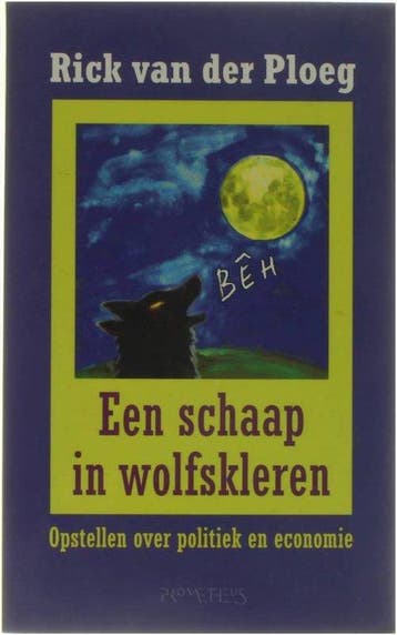 Een Schaap in wolfskleren - opstellen over politiek en, Ophalen of Verzenden, Nieuw