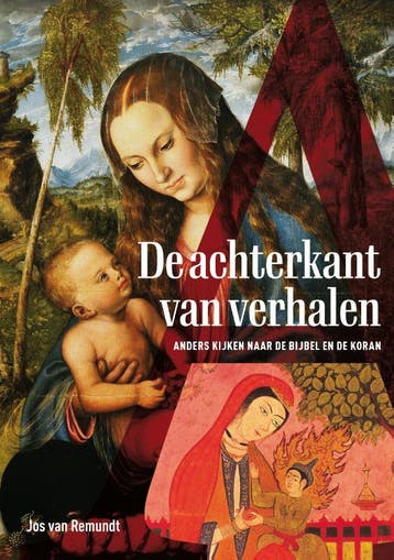 De achterkant van verhalen - Jos van Remundt 9789463013079, Verzenden, Zo goed als nieuw, Jos van Remundt