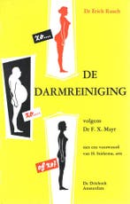 De darmreiniging volgens dr. F. X. Mayr 9789060302231 Rauch, Verzenden, Gelezen, Rauch