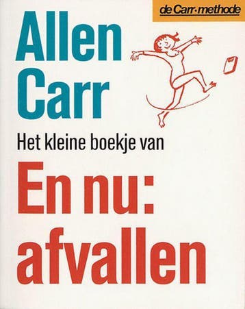 Het kleine boekje van En nu afvallen! - Allen Carr, Boeken, Verzenden, Gelezen, Allen Carr