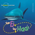 Van ei tot haai / De Kringloop van het Leven 9789461750266, Verzenden, Gelezen, Camilla de la Bedoyere