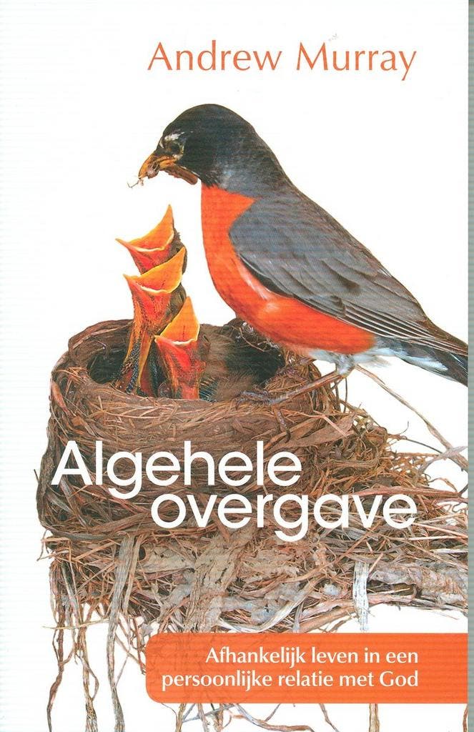 Algehele overgave 9789079465705 Andrew Murray, Boeken, Godsdienst en Theologie, Zo goed als nieuw, Verzenden