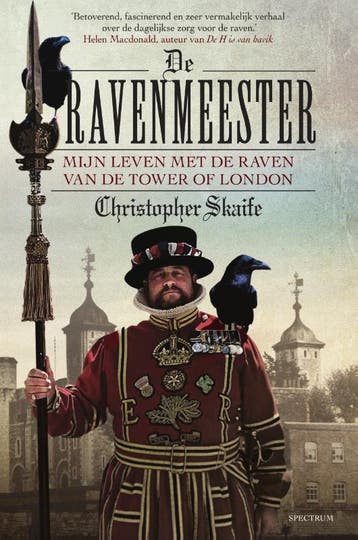 De ravenmeester - Christopher Skaife 9789000363889, Verzenden, Zo goed als nieuw, Christopher Skaife