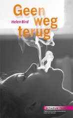 Geen weg terug / Schaduw-reeks / 9 9789086961498 Helen Bird, Boeken, Kinderboeken | Jeugd | onder 10 jaar, Verzenden, Gelezen