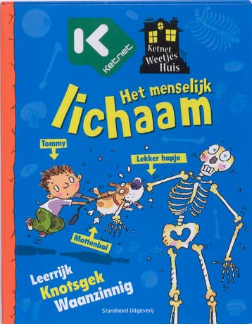Ketnet weetjeshuis Het menselijk lichaam / Ketnet, Verzenden, Gelezen, Philip Ardagh