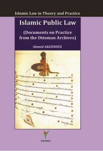 Islamic Public Law | Ahmed Akgunduz | Nieuw, Ophalen of Verzenden, Nieuw, Ahmed Akgunduz