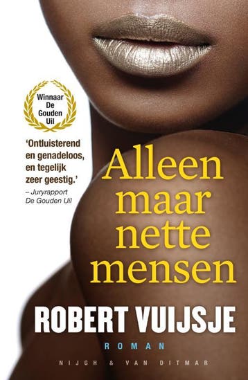 Alleen maar nette mensen 9789038892870, Boeken, Zo goed als nieuw