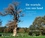 De wortels van ons land 9789463654593 Joris Jan Hellevoort, Verzenden, Gelezen, Joris Jan Hellevoort
