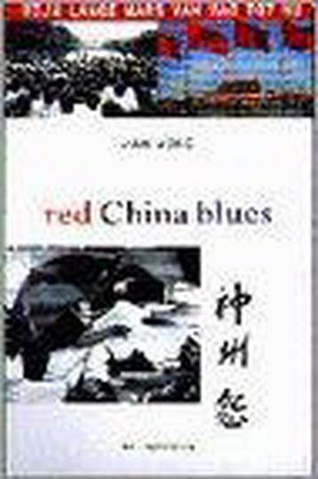 Red China blues / Spectrum-boek - J. Wong 9789027447883, Verzenden, Gelezen, J. Wong
