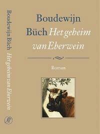 Het geheim van Eberwein (Goed), Verzenden, Gelezen, B. Buch