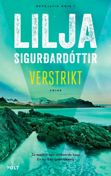 Verstrikt / Reykjavik Noir / 1 - Lilja Sigurðardóttir, Verzenden, Gelezen, Lilja Sigurðardóttir