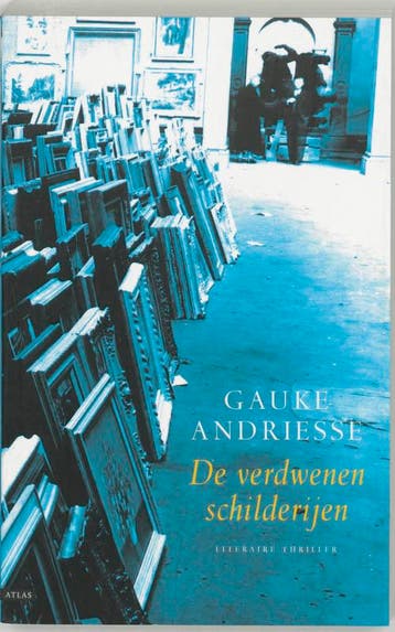 De verdwenen schilderijen - G.D. Andriesse 9789045012254, Verzenden, Gelezen, G.D. Andriesse