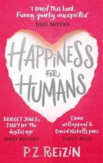 Happiness for Humans 9780751566727 P. Z. Reizin, Verzenden, Gelezen, P. Z. Reizin