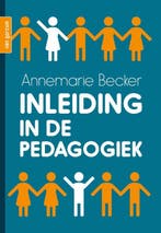 Inleiding in de pedagogiek 9789023257981, Boeken, Verzenden, Zo goed als nieuw