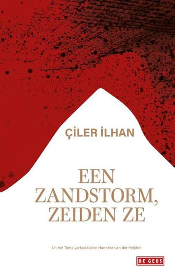 Een Zandstorm, Zeiden Ze | Çiler lhan | Nieuw, Ophalen of Verzenden, Nieuw, Çiler lhan