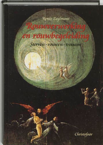 Rouwverwerking en rouwbegeleiding - Renée Zeylmans, Verzenden, Zo goed als nieuw, Renée Zeylmans