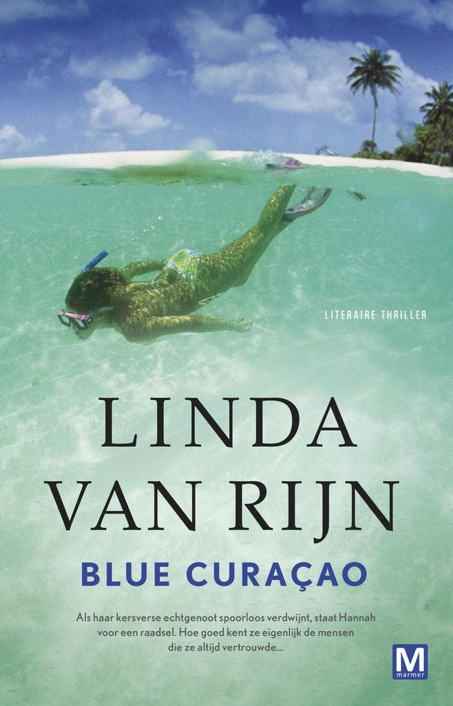 Blue Curaçao (9789460681998, Linda van Rijn), Boeken, Thrillers, Nieuw, Verzenden