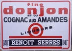 SER . MAUREL , Toulouse - Oud reclamebord Donjon du Cognac, Antiek en Kunst