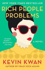 Rich People Problems / Crazy Rich Asians / 3 9780525432388, Verzenden, Zo goed als nieuw, Kevin Kwan