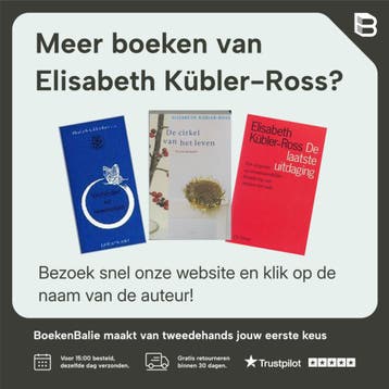 Lessen voor levenden - Elisabeth Kübler-Ross 9789026319648, Verzenden, Zo goed als nieuw, Elisabeth Kübler-Ross