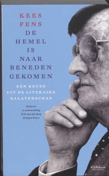 De Hemel Is Naar Beneden Gekomen - Fens, Verzenden, Gelezen