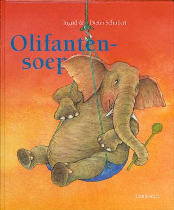 Olifantensoep - Ingrid Schubert 9789047701750, Verzenden, Gelezen, Ingrid Schubert