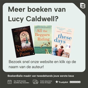 Deze dagen - Lucy Caldwell 9789083310473, Verzenden, Zo goed als nieuw, Lucy Caldwell