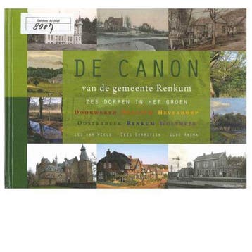 De Canon van Renkum - Cees Gerritsen 9789490834401, Boeken, Geschiedenis | Stad en Regio, Verzenden, Zo goed als nieuw, Cees Gerritsen