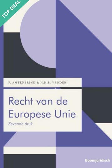 Recht van de Europese Unie, 9789462907508, Boeken, Verzenden, Zo goed als nieuw, HBO