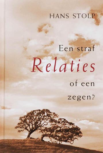 Relaties 9789020202045 Hans Stolp, Verzenden, Zo goed als nieuw, Hans Stolp