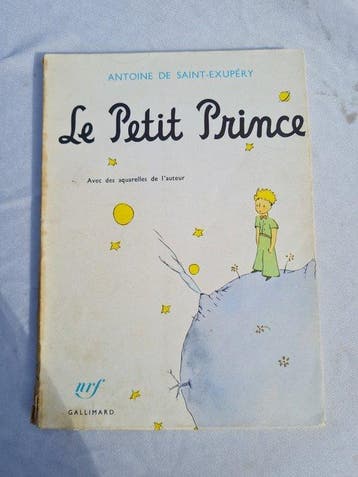 Antoine de Saint-Exupéry - Saint-Exupéry – Le Petit Prince