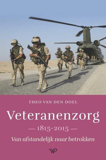 Veteranenzorg 1815-2015 - Theo van den Doel 9789462499515, Verzenden, Zo goed als nieuw, Theo van den Doel