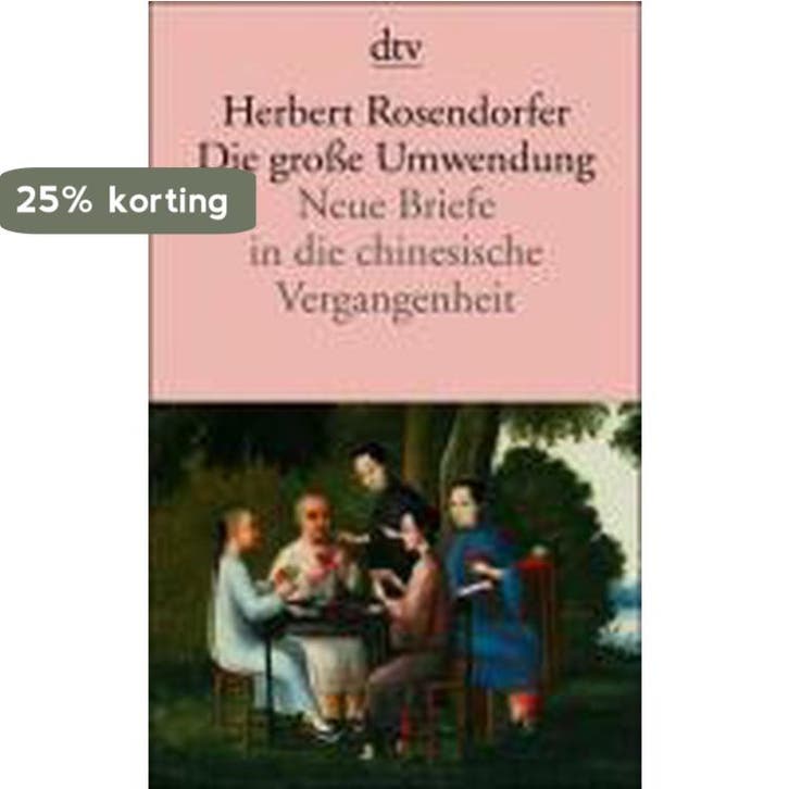 Die große Umwendung 9783423126946 Herbert Rosendorfer, Boeken, Taal | Duits, Zo goed als nieuw, Verzenden