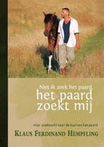 Niet ik zoek het paard, het paard zoekt mij 9789079249121, Verzenden, Gelezen, Klaus Ferdinand Hempfling