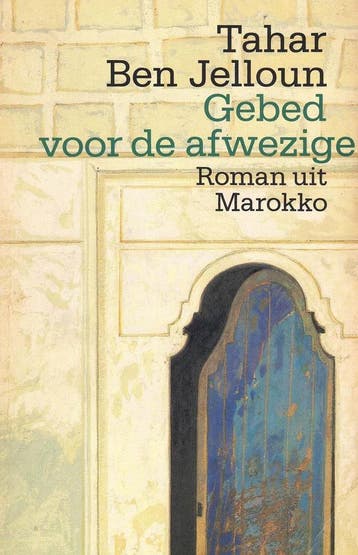 Gebed voor de afwezige - Ben Jelloun 9789029398596, Verzenden, Gelezen, Ben Jelloun