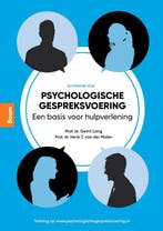 Psychologische gespreksvoering 9789024427635, Boeken, Studieboeken en Cursussen, Verzenden, Zo goed als nieuw