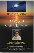 Wegen van de ziel 9789022539903 Rosemary Altea, Boeken, Verzenden, Gelezen, Rosemary Altea