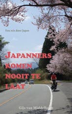 9789038926445 Japanners komen nooit te laat, Verzenden, Nieuw, Gijs van Middelkoop